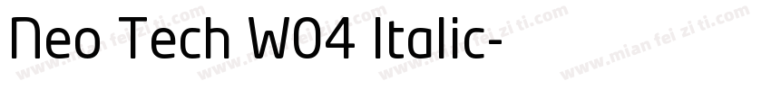 Neo Tech W04 Italic字体转换